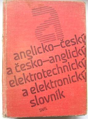 Anglicko-český a česko-anglický elektrotechnický a elektronický slovník