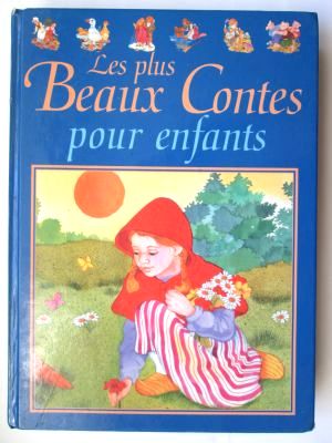 Les plus Beaux Contes pour enfants