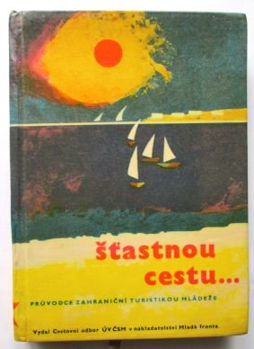 Šťastnou cestu...