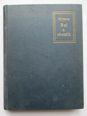 Muž a okamžik