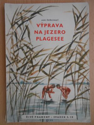 Výprava na jezero Plagesee