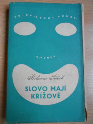 Slovo mají Křížové