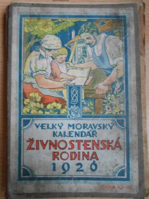Velký moravský kalendář - Živnostenská rodina 1926
