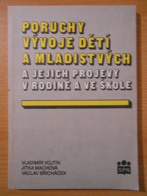 Poruchy vývoje dětí a mladistvých