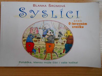 Syslíci aneb O čarovném zrníčku