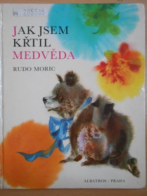 Jak jsem křtil medvěda