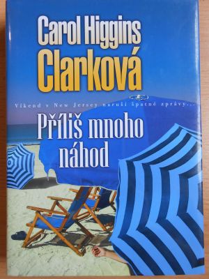 Příliš mnoho náhod
