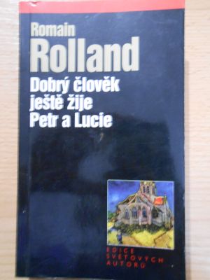 Dobrý člověk ještě žije; Petr a Lucie