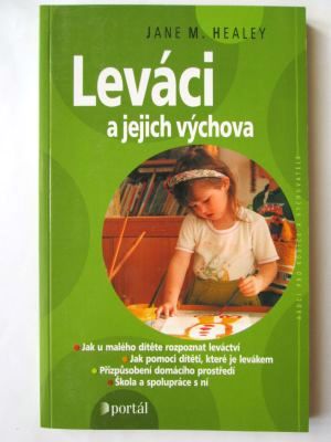 Leváci a jejich výchova