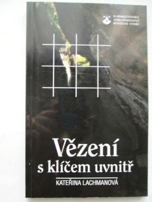 Vězení s klíčem uvnitř