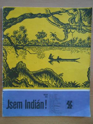 Jsem Indián!