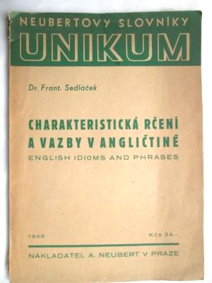 Charakteristická rčení a vazby v angličtině
