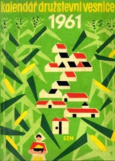 Kalendář družstevní vesnice 1961