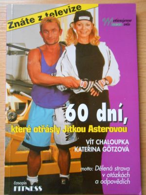 60 dní, které otřásly Jitkou Asterovou