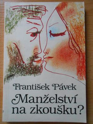 Manželství na zkoušku?