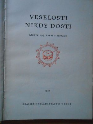 Veselosti nikdy dosti