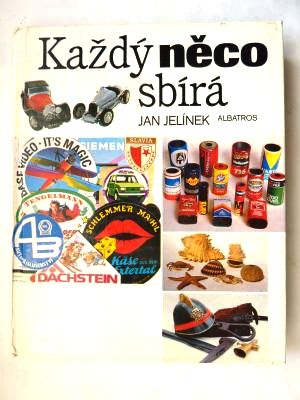 Každý něco sbírá