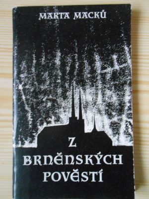 Z brněnských pověstí