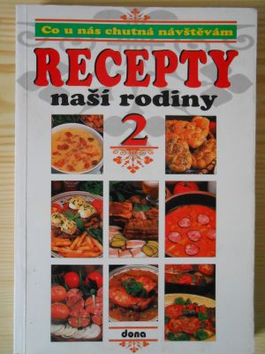 Recepty naší rodiny 2