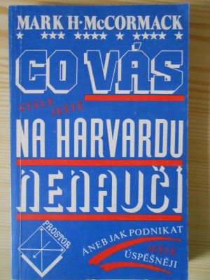 Co vás na Harvardu nenaučí