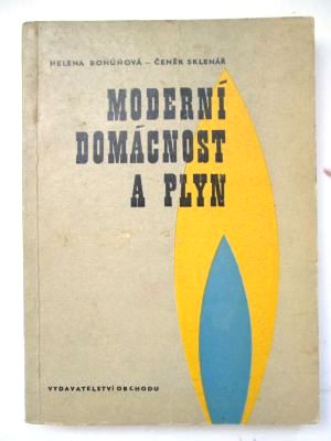 Moderní domácnost a plyn
