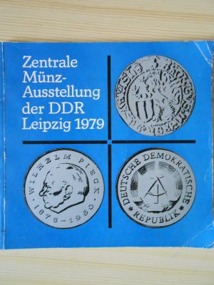 Zentrale Münz-Ausstellung der DDR Leipzig 1979