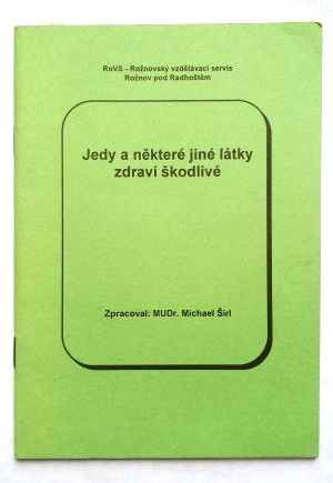 Jedy a některé jiné látky zdraví škodlivé