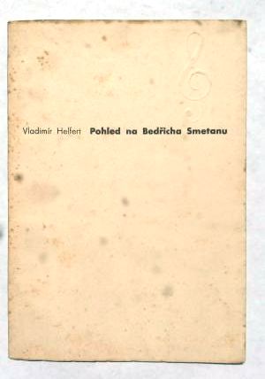 Pohled na Bedřicha Smetanu