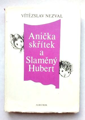 Anička skřítek a Slaměný Hubert