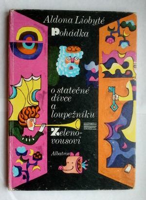 Pohádka o statečné dívce a loupežníku Zelenovousovi