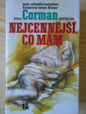 Nejcennější, co mám