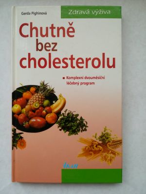 Chutně bez cholesterolu