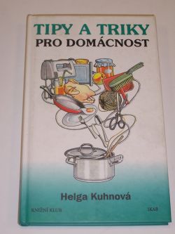 Tipy a triky pro domácnost