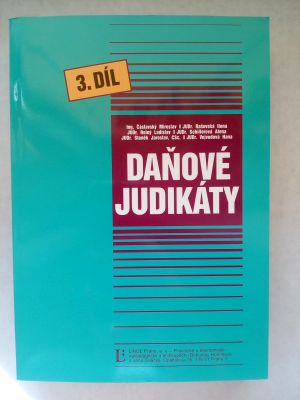 Daňové judikáty III.díl