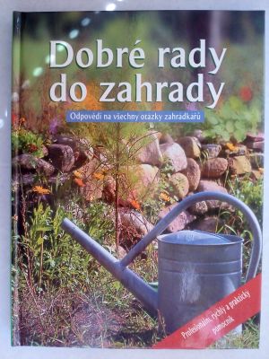 Dobré rady do zahrady
