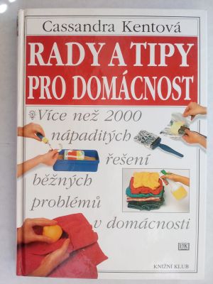 Rady a tipy pro domácnost