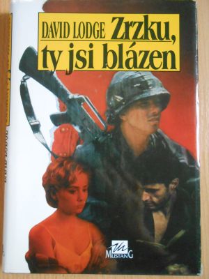 Zrzku, ty jsi blázen