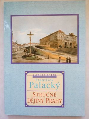 Stručné dějiny Prahy