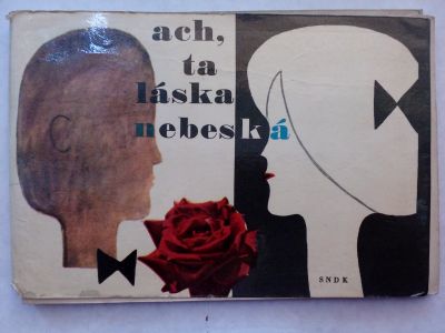 Ach ta láska nebeská