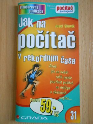 Jak na počítač v rekordním čase