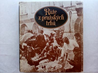 Růže z pražských trnů