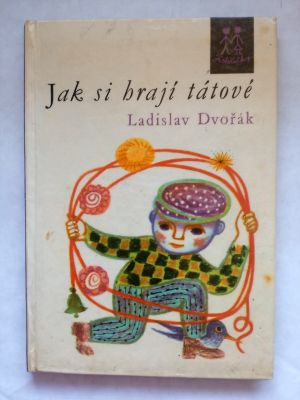 Jak si hrají tátové