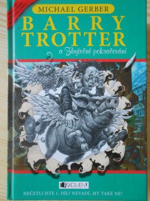 Barry Trotter a Zbytečné pokračování