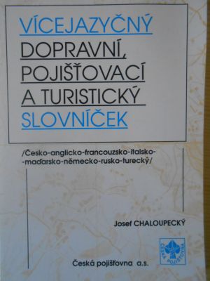 Vícejazyčný dopravní, pojišťovací a turistický slovníček