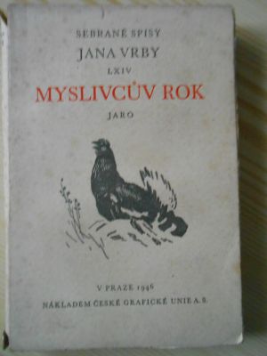 Myslivcův rok - Jaro