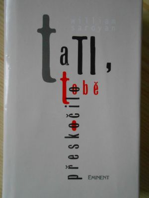 Tati, tobě přeskočilo