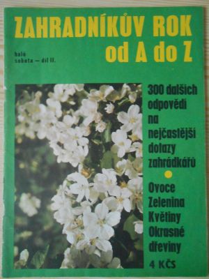 Zahradníkův rok od A do Z II.