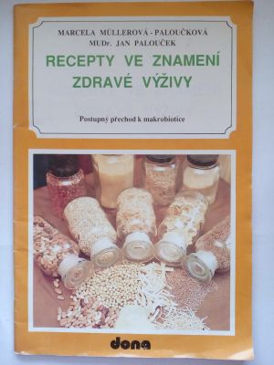 Recepty ve znamení zdravé výživy