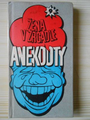 Žena v zrcadle - anekdoty