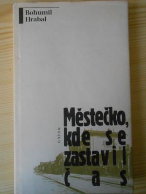 Městečko, kde se zastavil čas